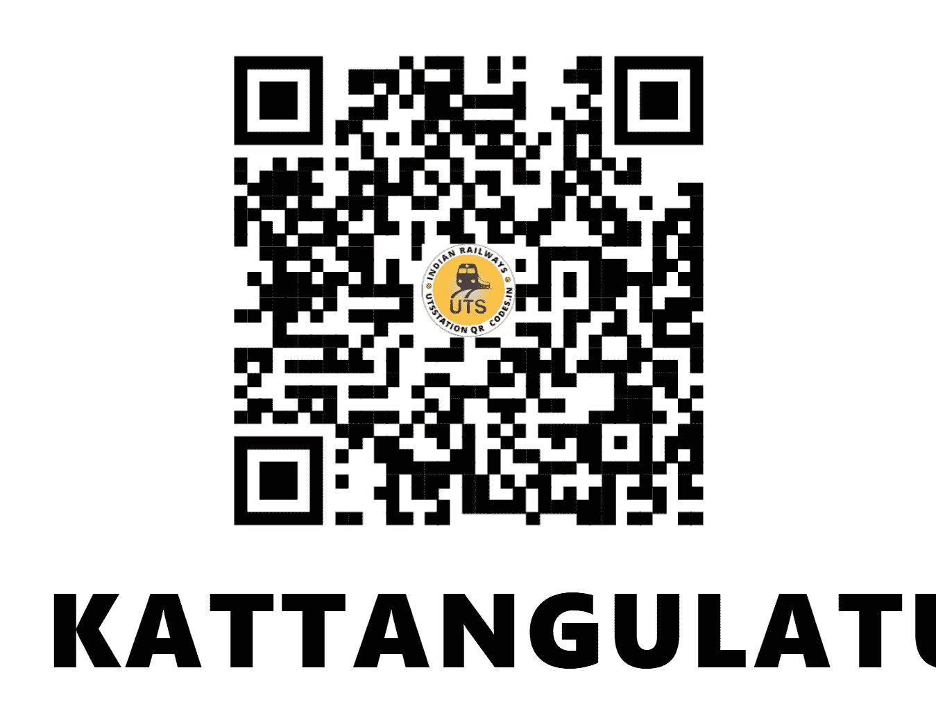 UTS QR Code for KATTANGULATUR - CTM - SR (TAMIL NADU)